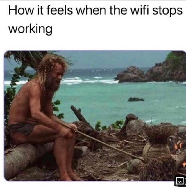 wifi stops working - meme