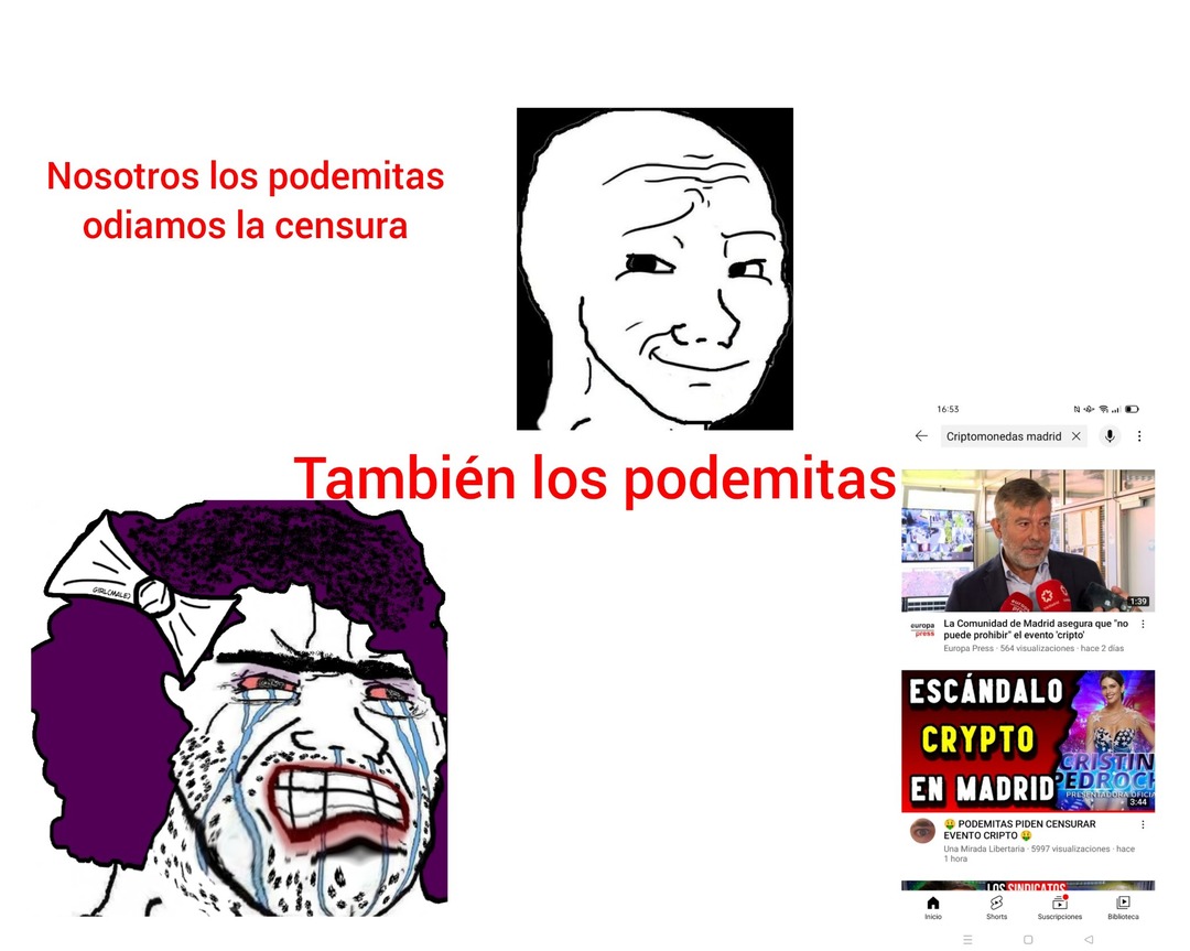 Podemitas be like - meme