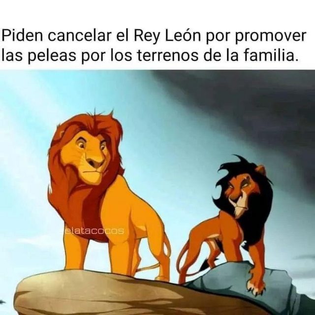 Piden cancelar el Rey León - meme