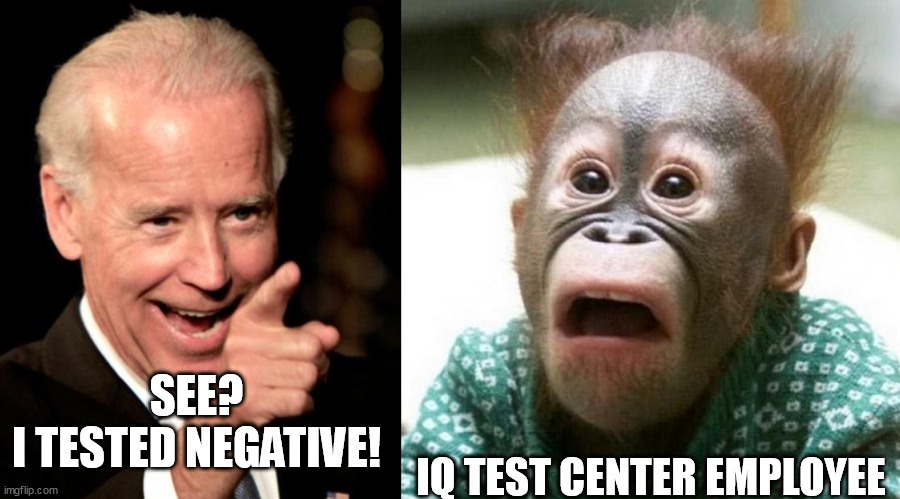 Biden tested negative - meme