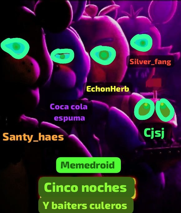 Cinco noches y baiters culeros - meme