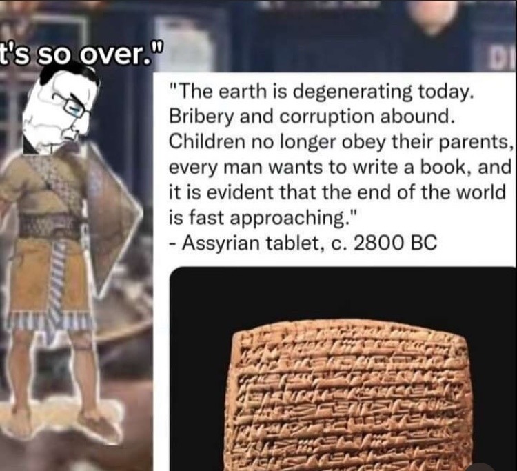 The more things change, the more they stay the same - meme