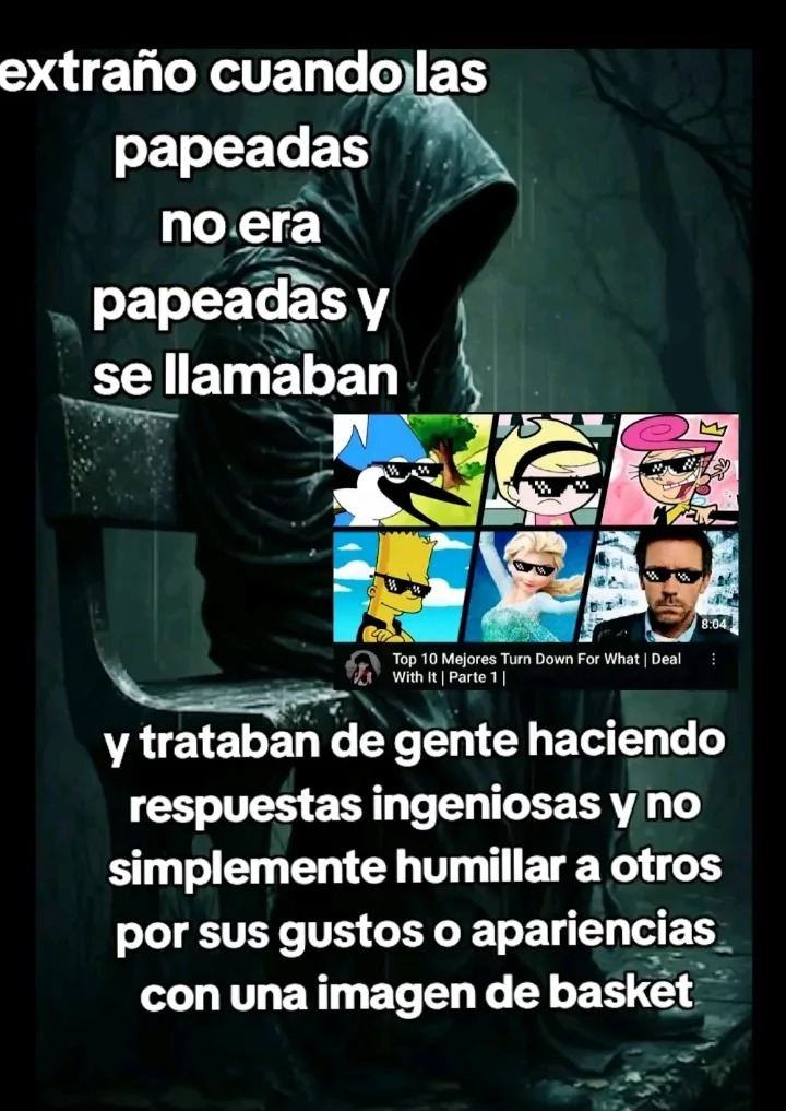 Memes del 2008-2019 >>>>>> Los de ahora