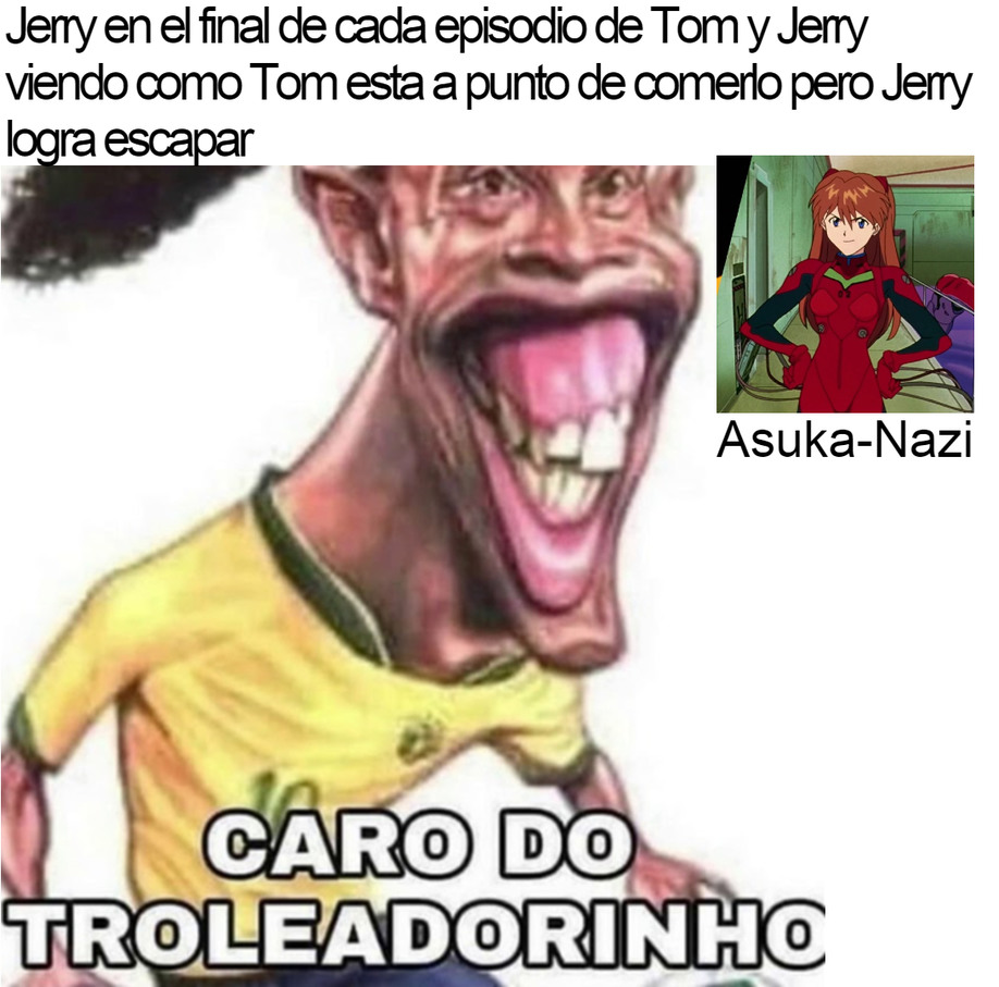 CARO DO TROLEADORINHO - meme