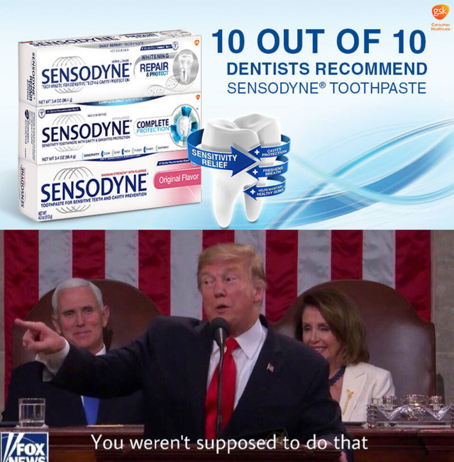 Finally 10 out of 10 dentists recommend it! - meme