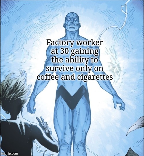 They also breathe a lot of fine silica dust - meme