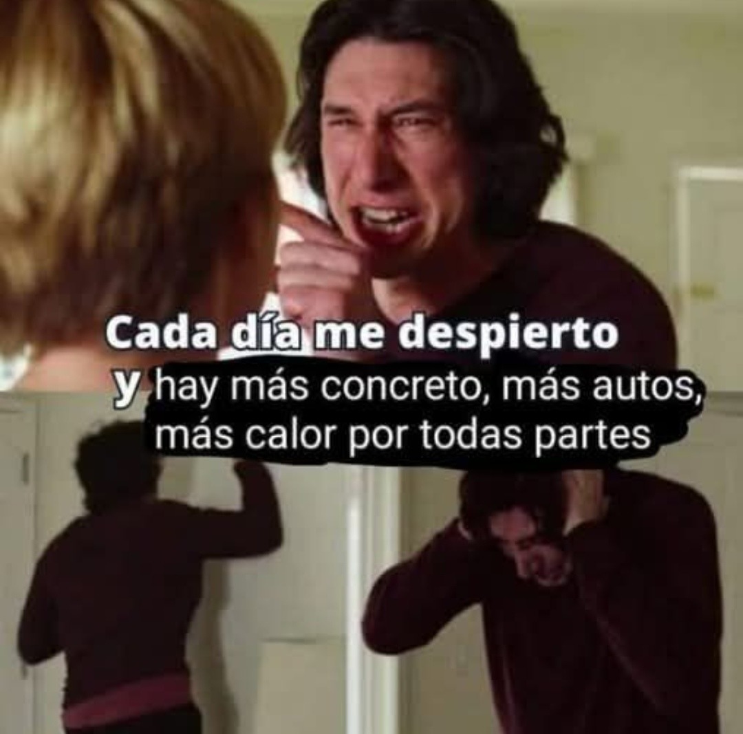 Meme urbano: más concreto, más autos, más calor, más nada