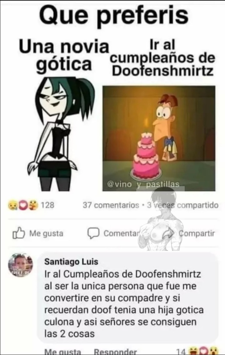 Yo elijo ir al cumpleaños de Doofenshmirtz y después buscarme una gotica culona que no sea su hija Bv - meme