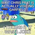 Chris Pratt voicing Garfield