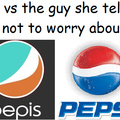 We don't have Coke is Bepis okay?