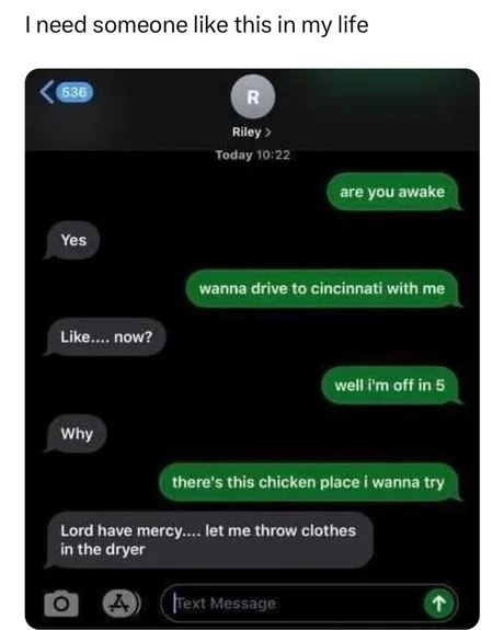 Friendship level: road trip for chicken at 10PM - meme