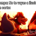 No te vayas a ilusionar