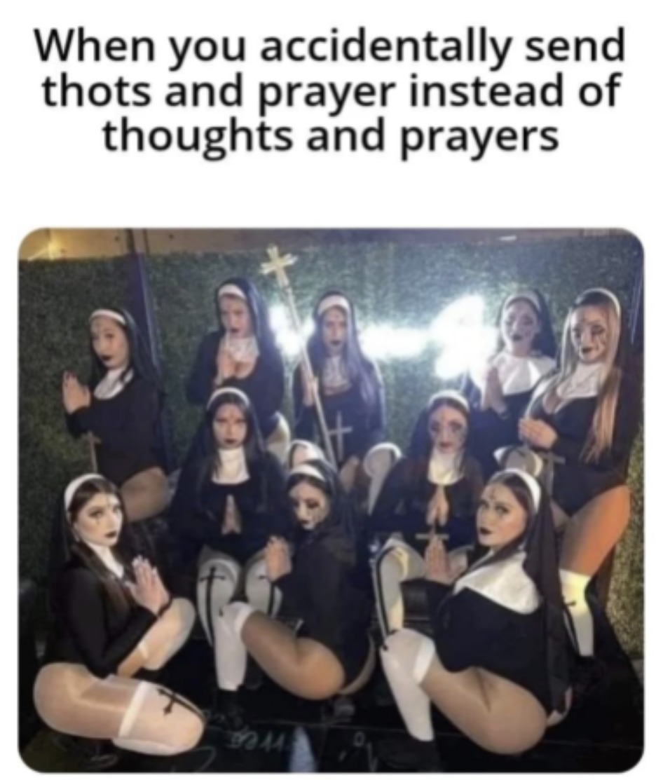 Thots and prayers - meme