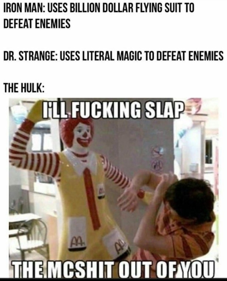 I’ll slap the mcshit out of you - meme