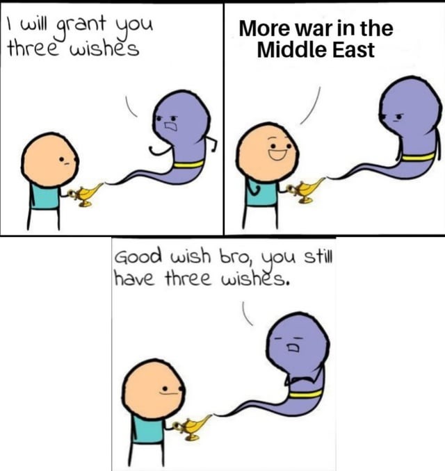 More Middle East war - meme