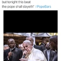 #PopeBars