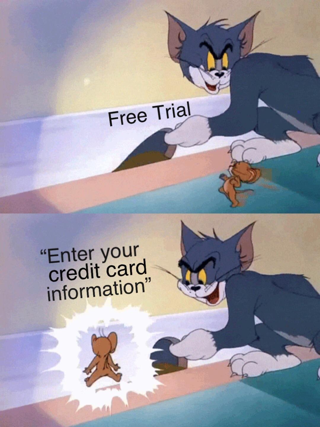 Free trial - meme