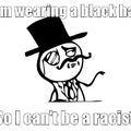 Reason your not a racist