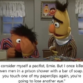 Don’t do it Ernie
