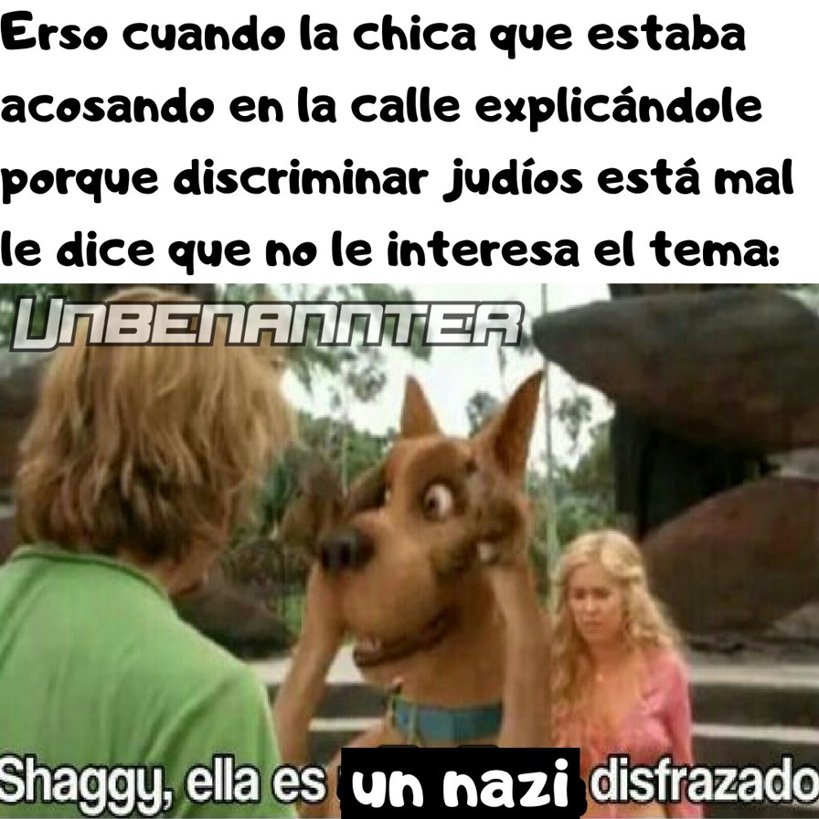 Examinar detenidamente Pinchazo uvas Top memes de Shaggy Ella Es Un Hombre Disfrazado en español :) Memedroid