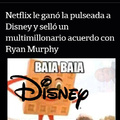 Disney y Netflix.