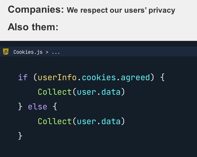 How companies respect their user's privacy - meme