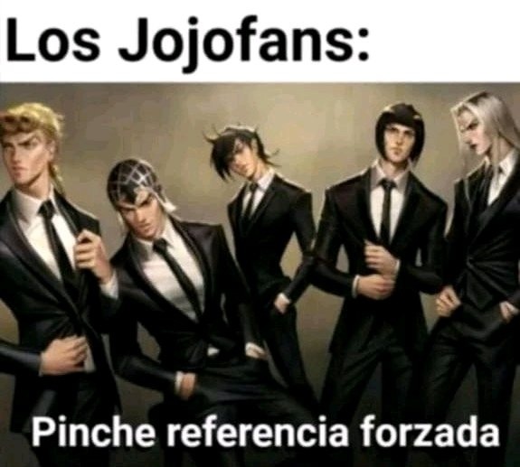 Los Jojofans be like - meme