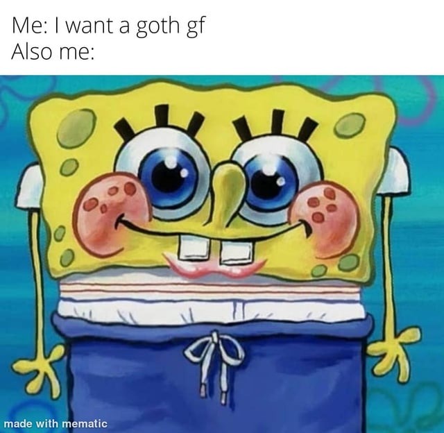 Goth gf meme