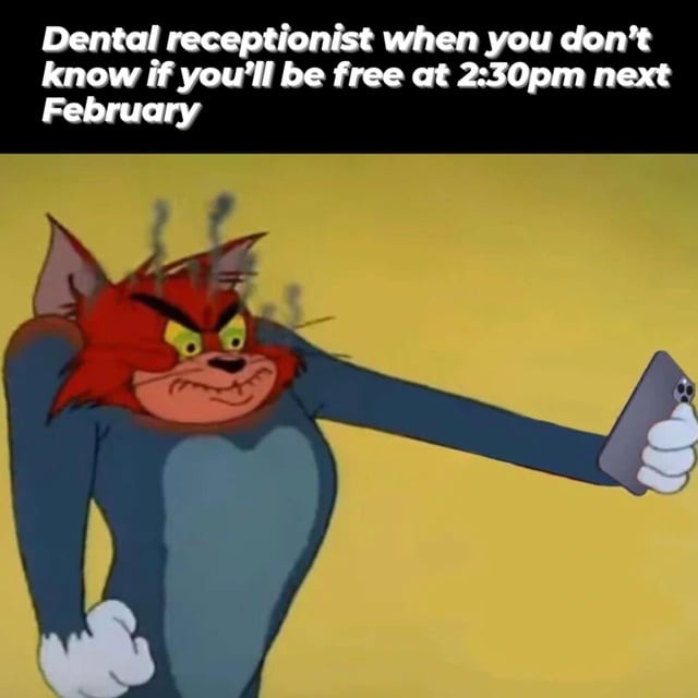 Dental receptionist meme