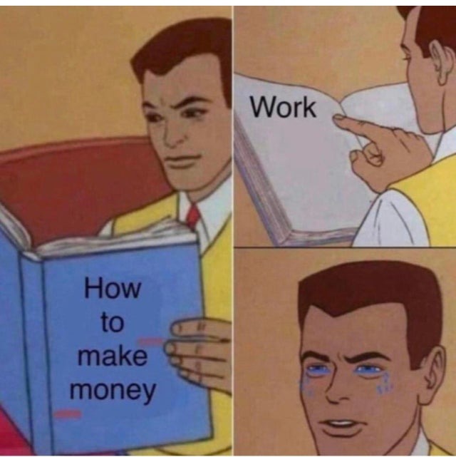 How to make money - meme
