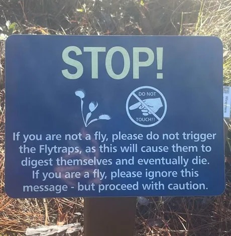 haha great flytraps sign - meme