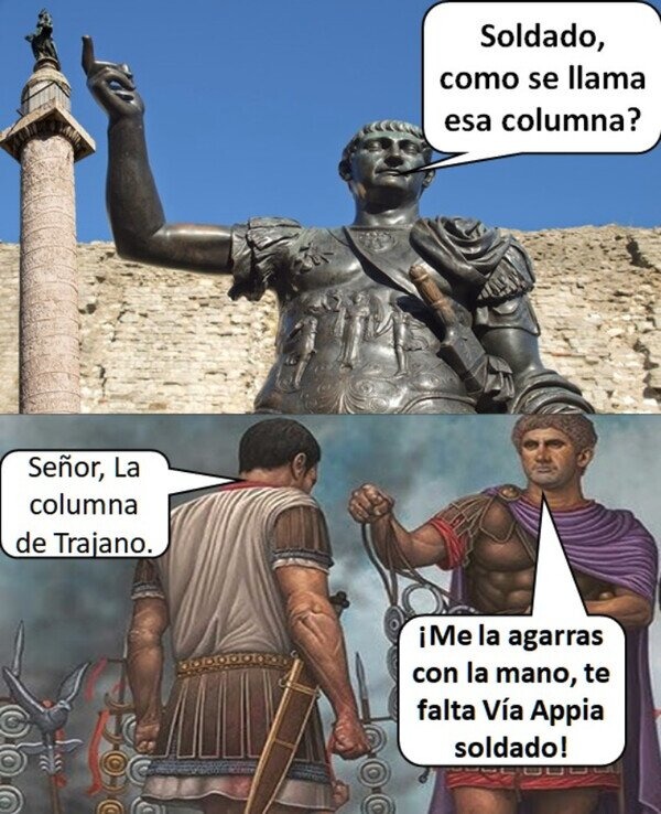 Te falta Vía Appia - meme