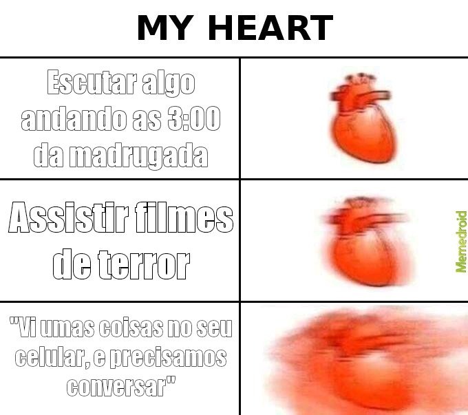 O coração dispaaraaa - meme