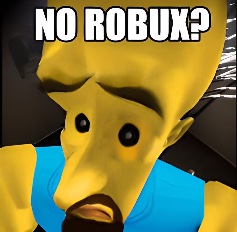 No robux? - meme