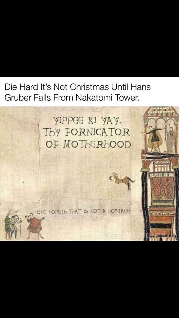 Die Hard IS a Christmas movie! - meme