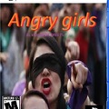 ANGRY GIRLS