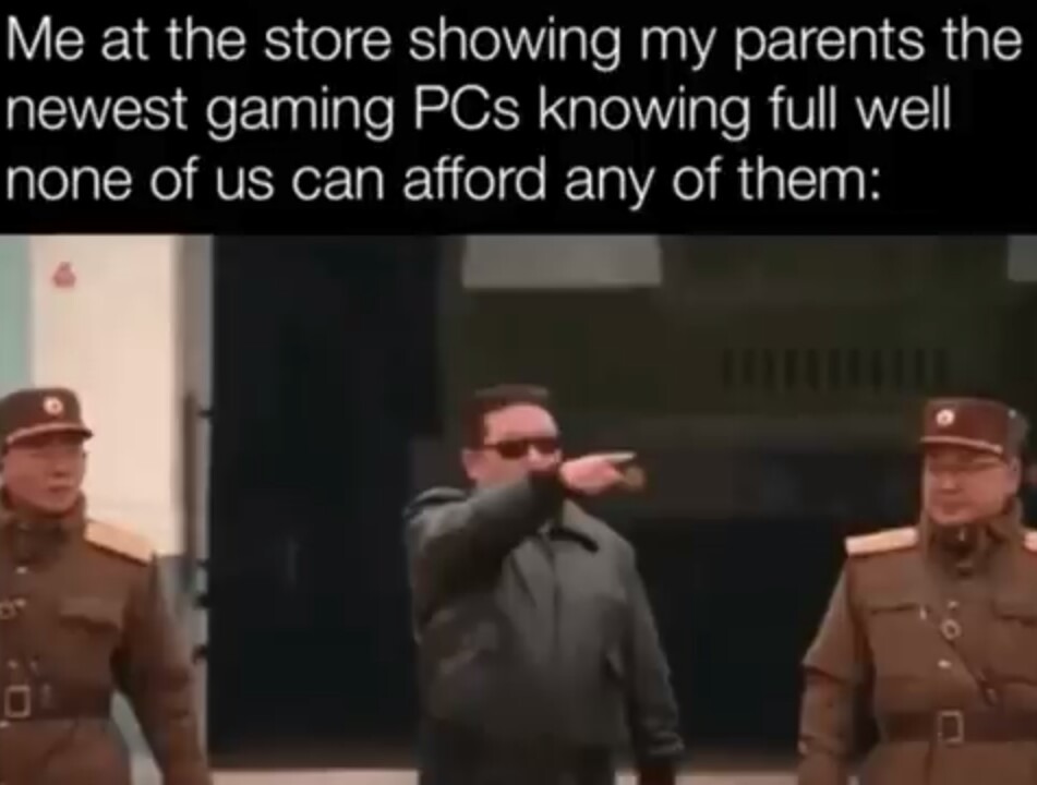 Can we have it dad? - meme