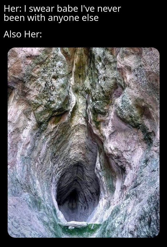 Utroba cave, had no idea it was my ex the whole time - meme
