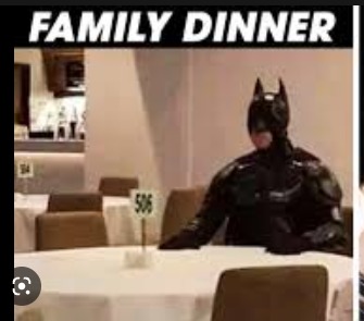 family dinner- - meme