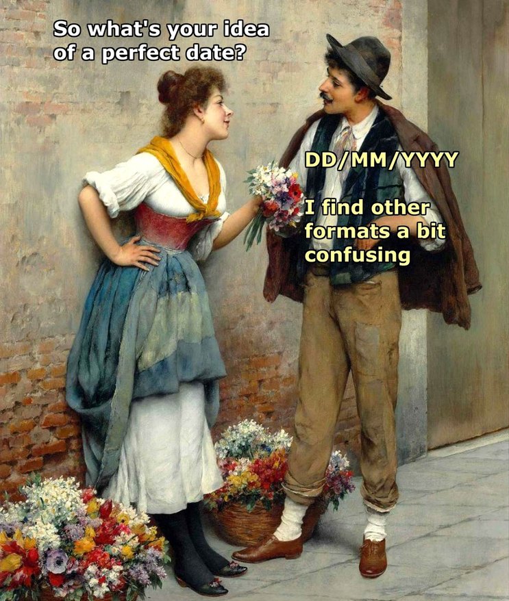 Art Meme - Perfect date meme, HD repost, perfect contrast correction, perfect colors, better resolution  = Better Memes