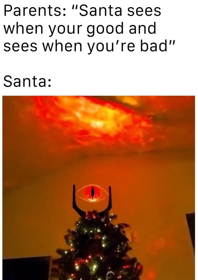 Santa Claus is Sauron - meme