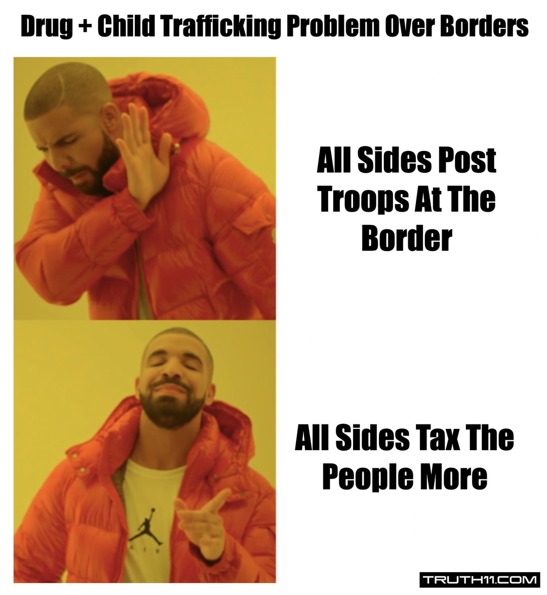 Tariffs = Increased Costs For The People, Not Secure Borders - meme