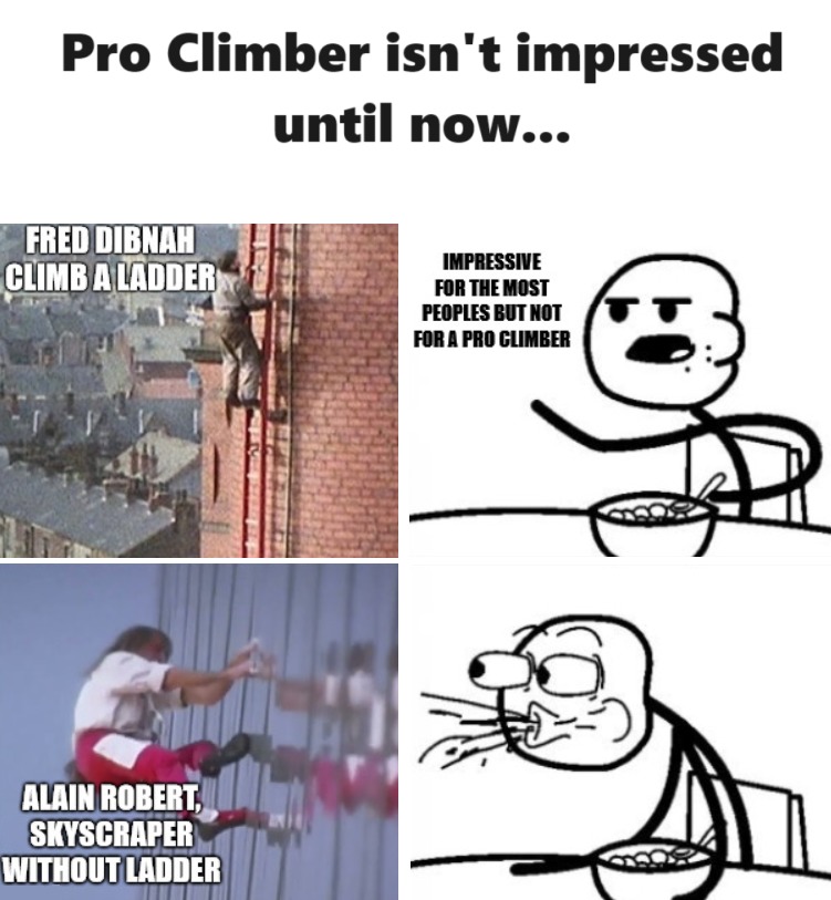 Alain Robert is the Goat - meme