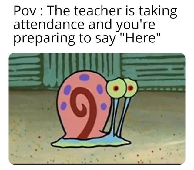 Attendance meme