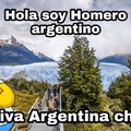 Hola soy Homero argentino viva Argentina che