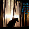 be the person