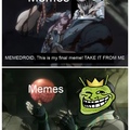 Yes I am leaving Memedroid with a JoJo reference. I'll probably come back once net neutrality comes back or the repeal is rejected by I am not taking any chances with that and am posting this now. Goodbye for now nobody will remember me
