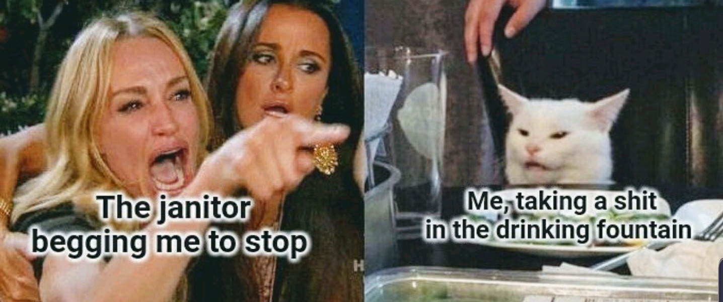 When you gotta go... - meme