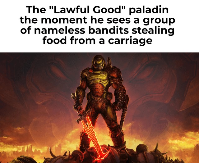 Lawful good - meme