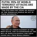 Putins Take On CIA, and he's right about that. BUT, the CIA are really the plebian janitors for the State Department. The people who really run the shit show are inside the State Department